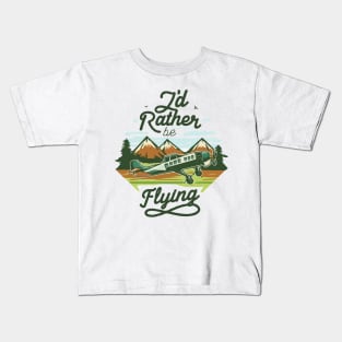 I'd Rather Be Flying. Vintage Kids T-Shirt